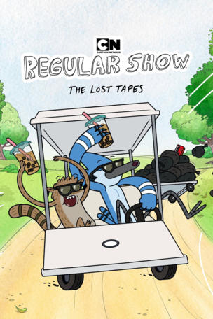 Regular Show: The Lost Tapes